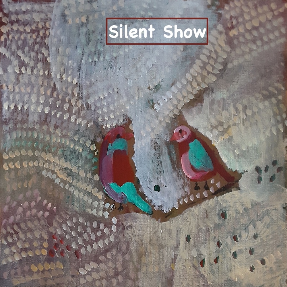 Silent Show